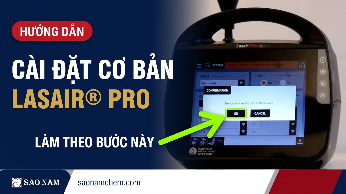Hướng dẫn cài đặt cơ bản cho máy đếm tiểu phân Lasair® Pro